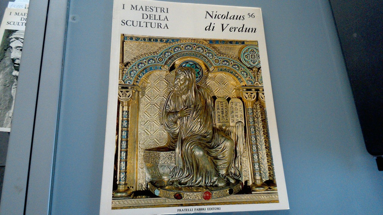 I maestri della scultura 56 - Nicolaus di Verdun
