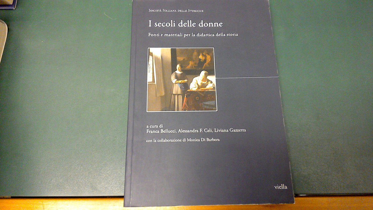 I secoli delle donne - fonti e materiali per la …