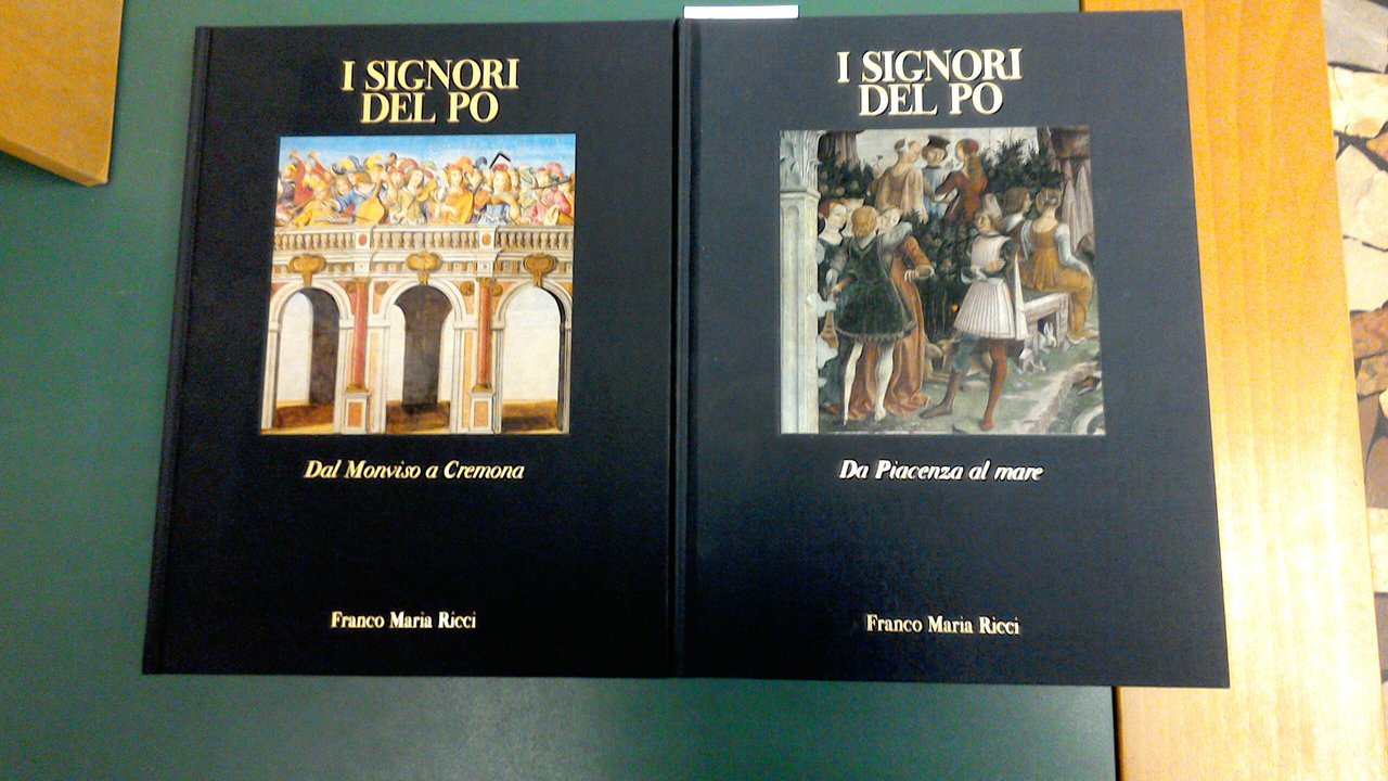 I Signori del Po - Dal Monvisio a Cremona - …