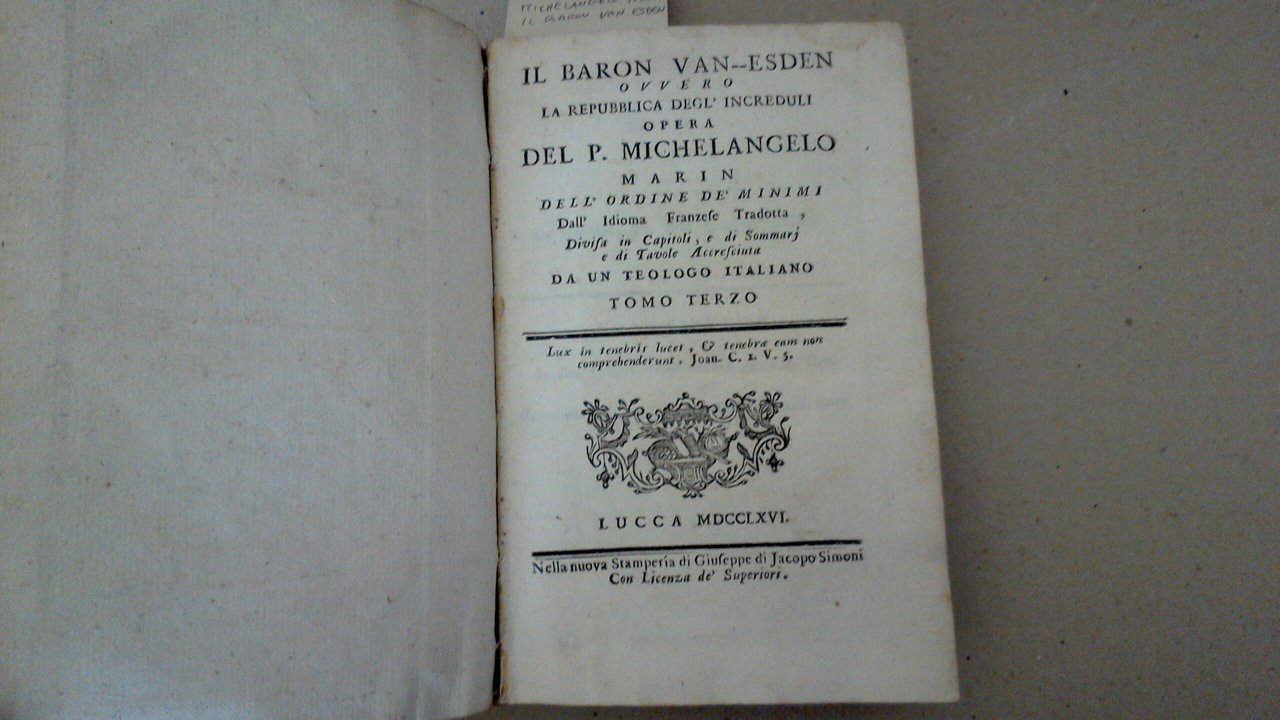 Il Baron Van Esden ovvero la Repubblica degli increduli ( …