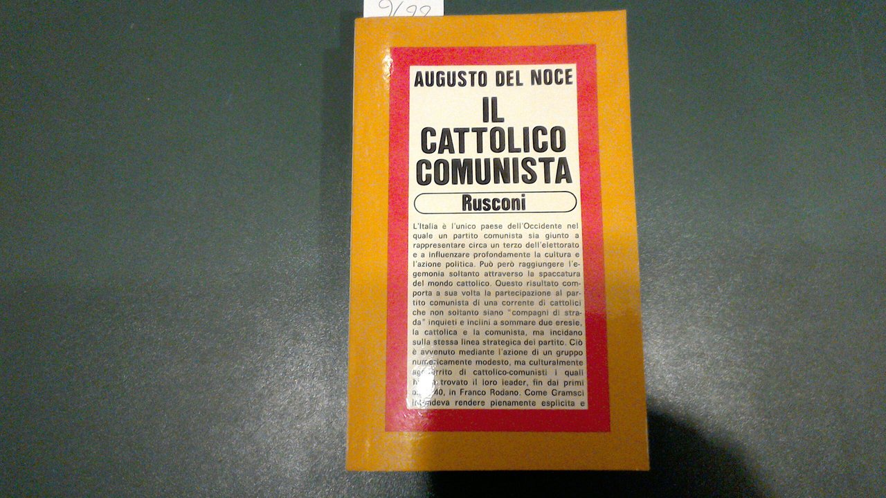Il cattolico comunista