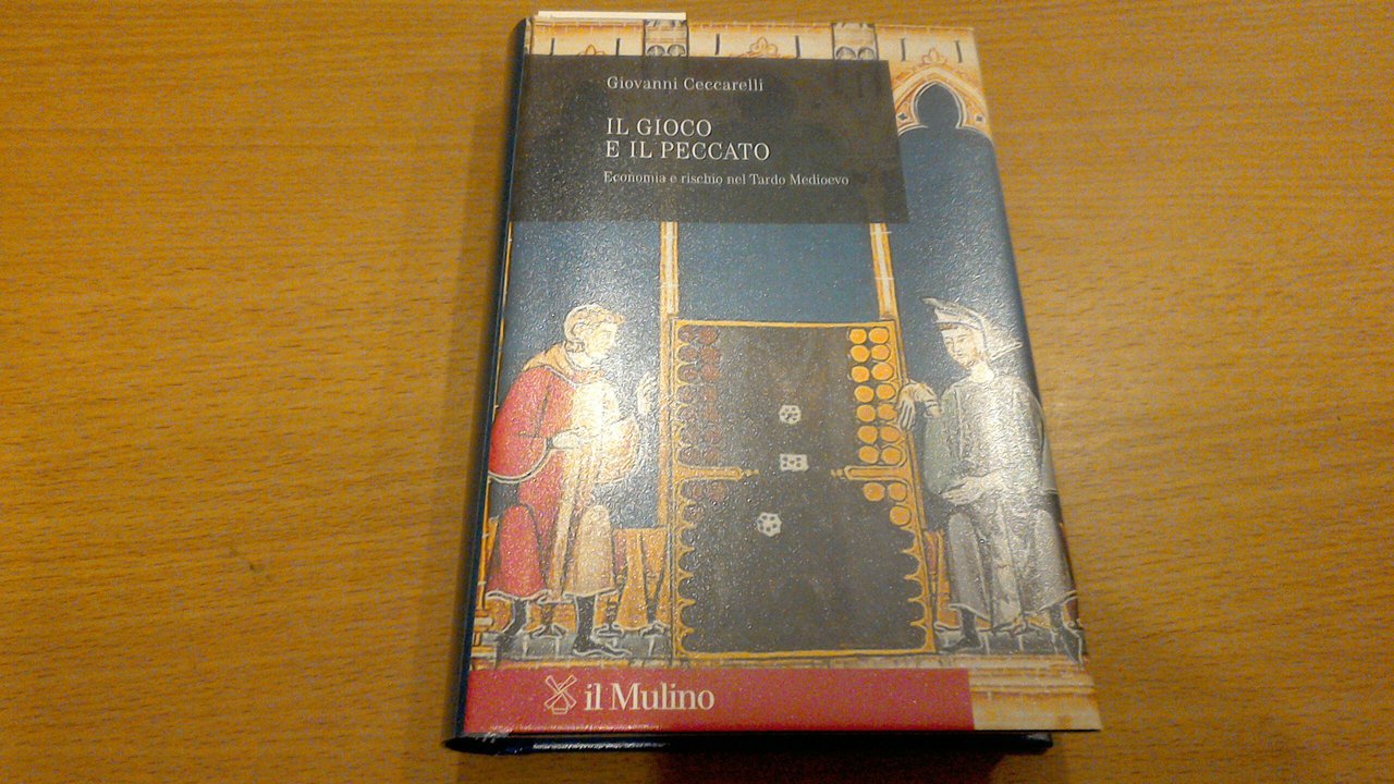 Il gioco e il peccato - economia e rischio nel …