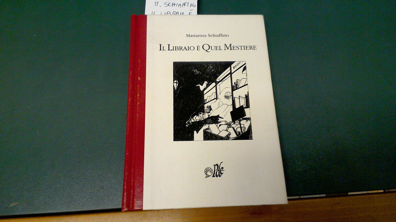 Il libraio è quel mestiere