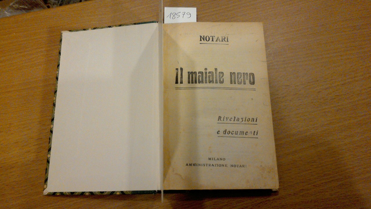 Il maiale nero - rivelazioni e documenti
