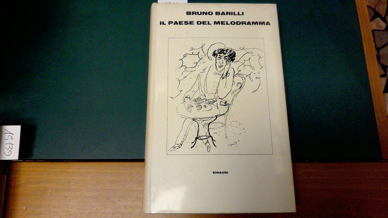 Il paese del melodramma