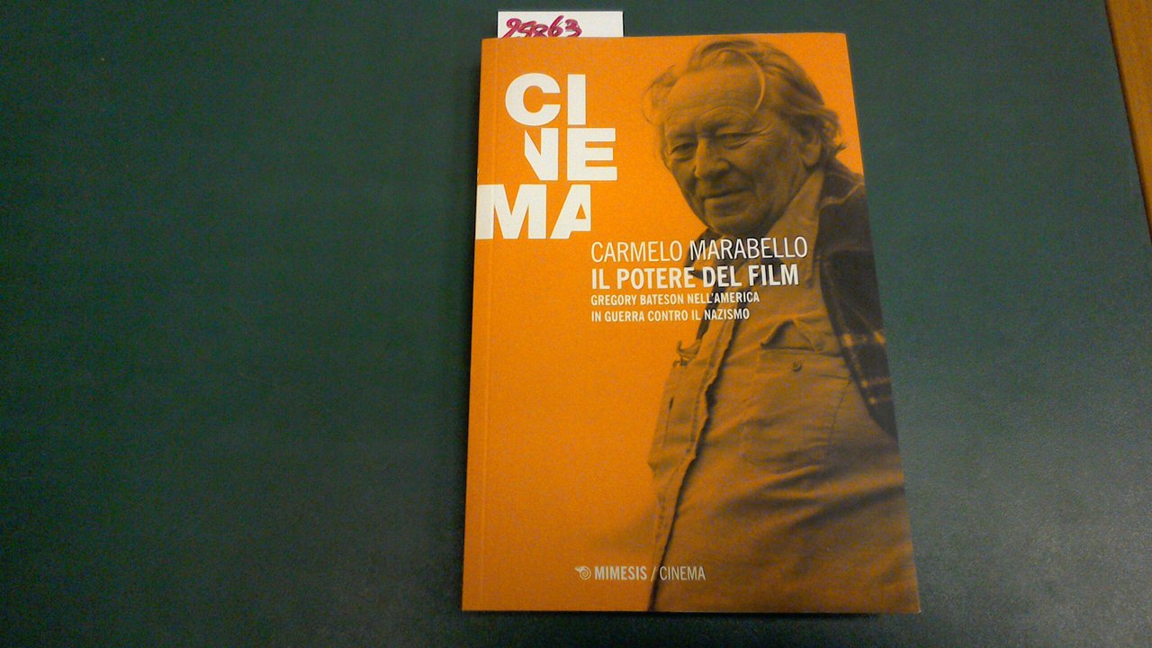 Il potere del film - Gregory Bateson nell'America in guerra …