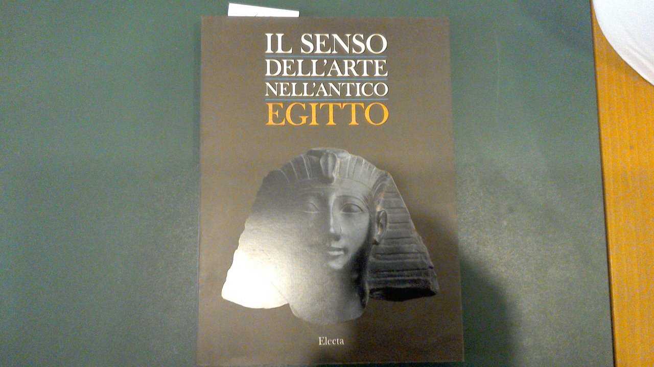 Il senso dell'arte nell'antico Egitto