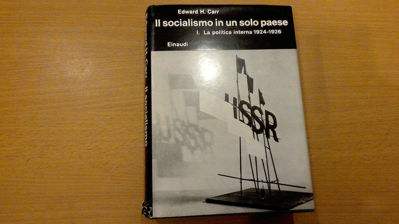 Il socialismo in un solo paese - volume 1 ( …