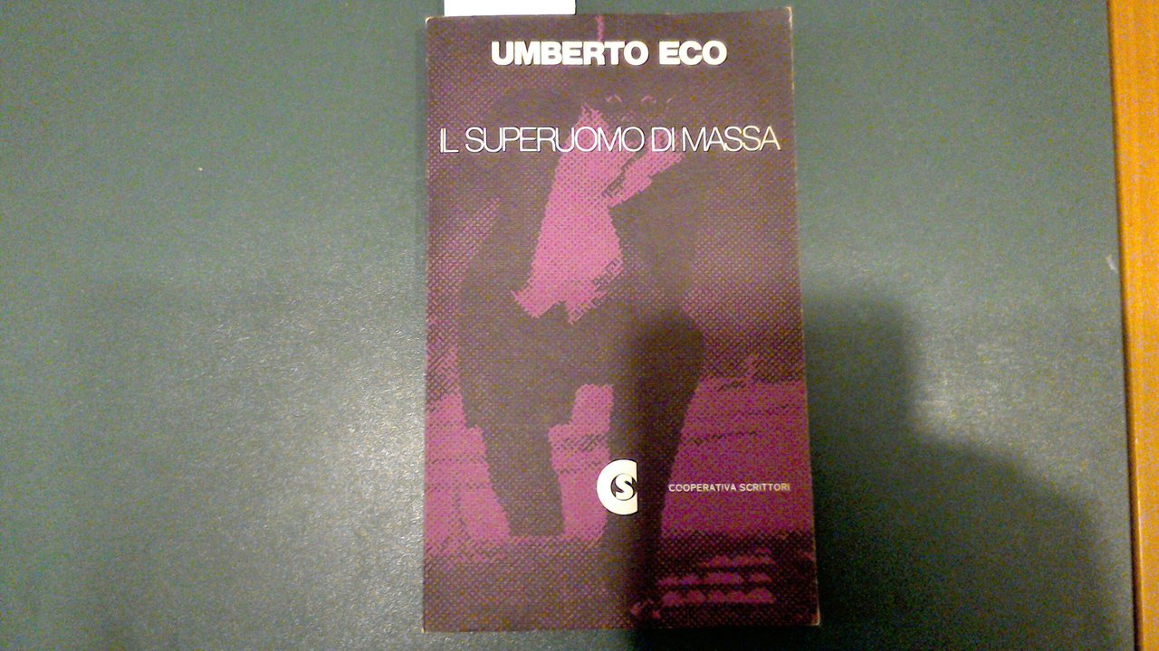 Il superuomo di massa
