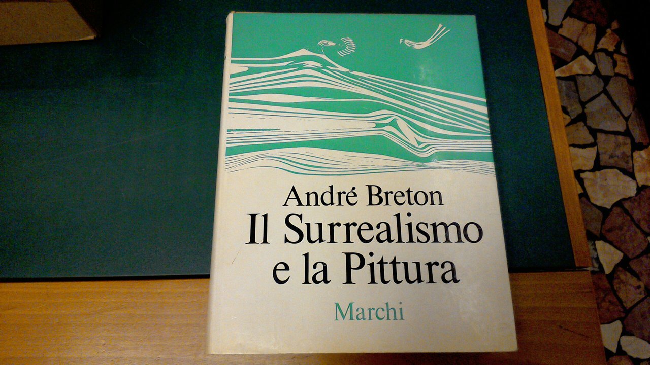 Il Surrealismo e la pittura