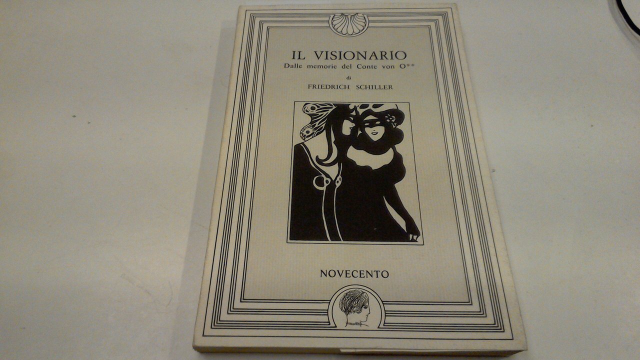 Il visionario - dalle memorie del Conte von O**