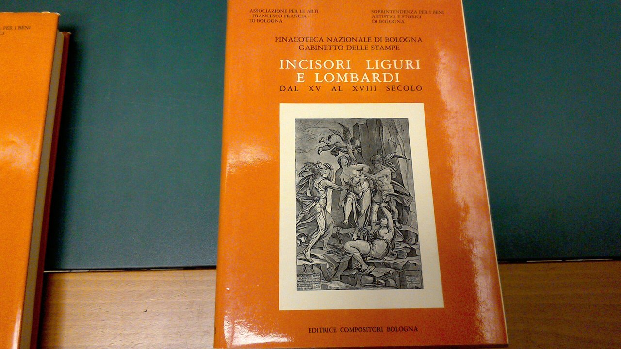 Incisori liguri e lombardi dal XV al XVIII secolo