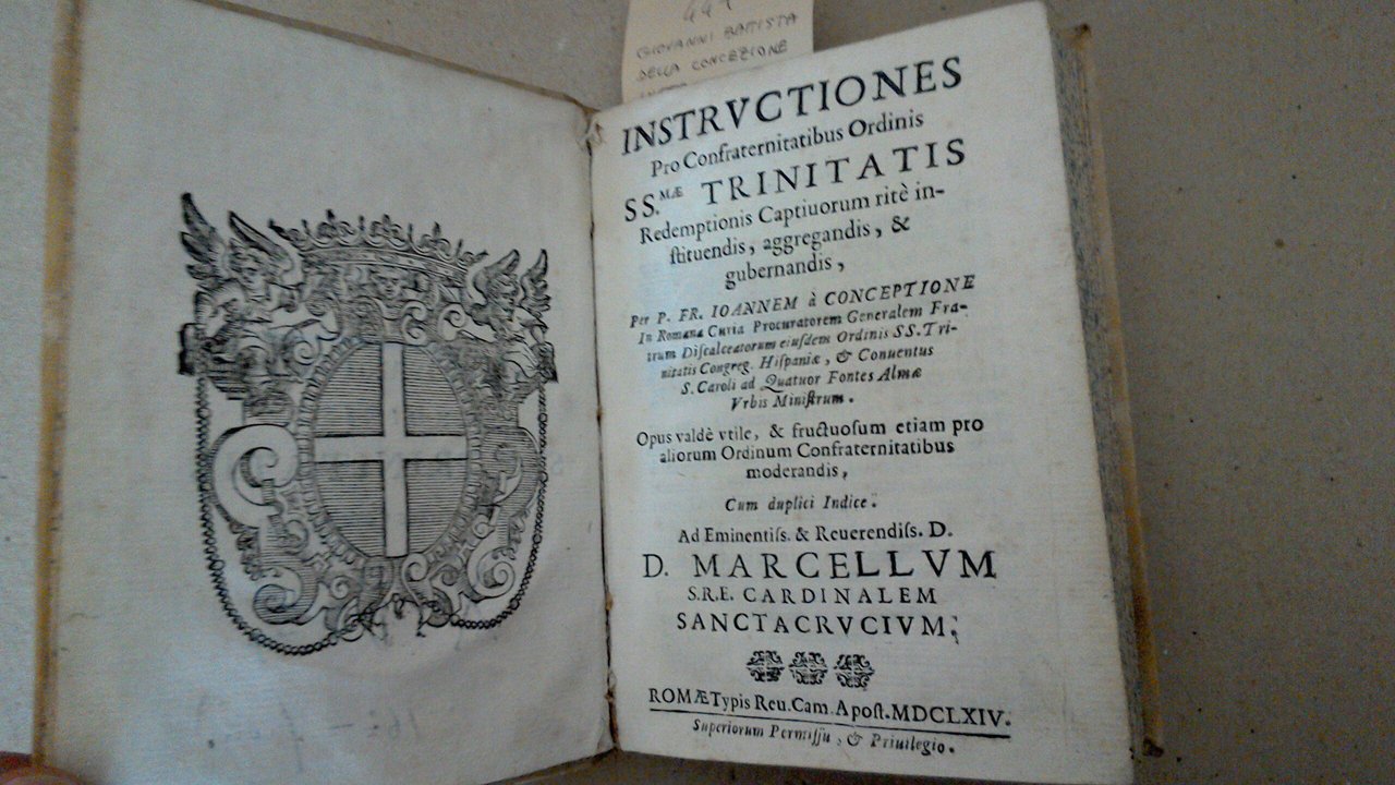 Instructiones pro confraternitatibus Ordinis SS.mæ Trinitatis redemptionis captiuorum ritè instituendis, …