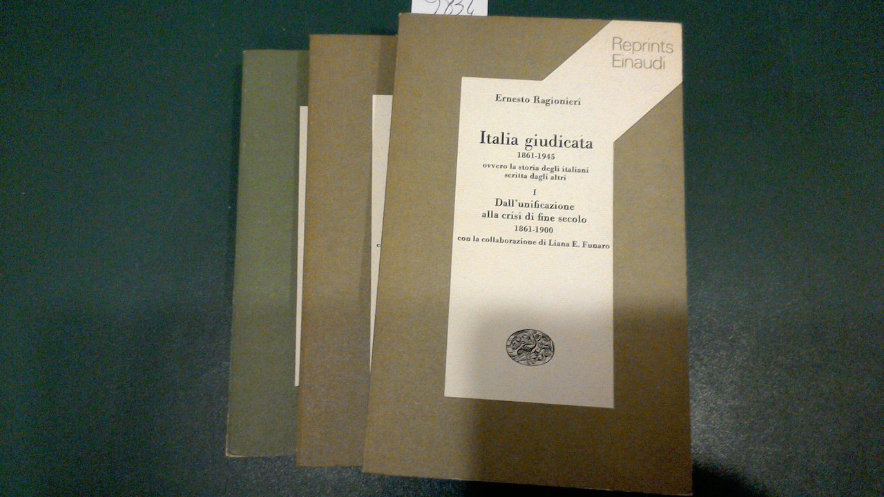 Italia giudicata 1861-1945 ( 3 volumi )