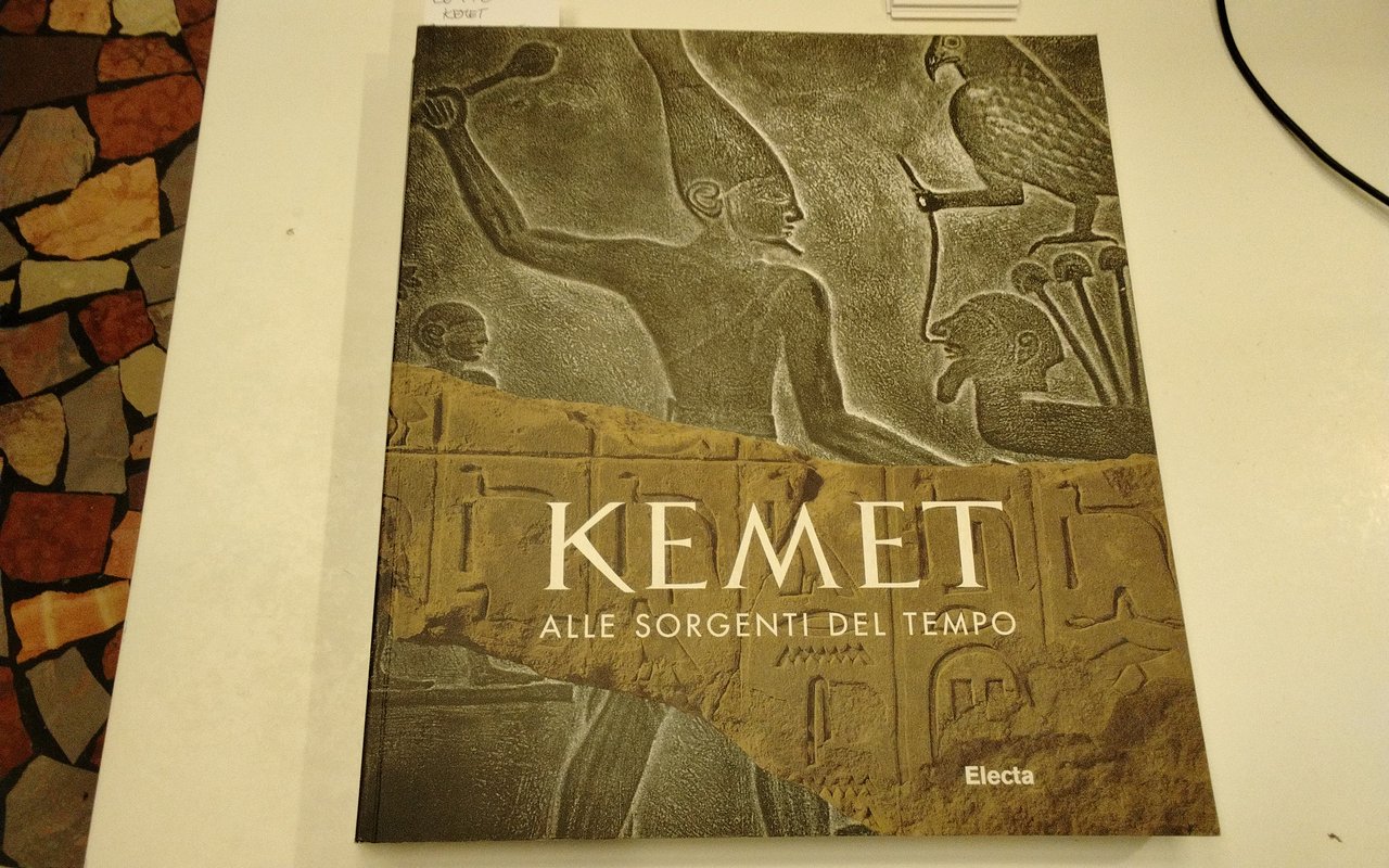 Kemet - alle sorgenti del tempo
