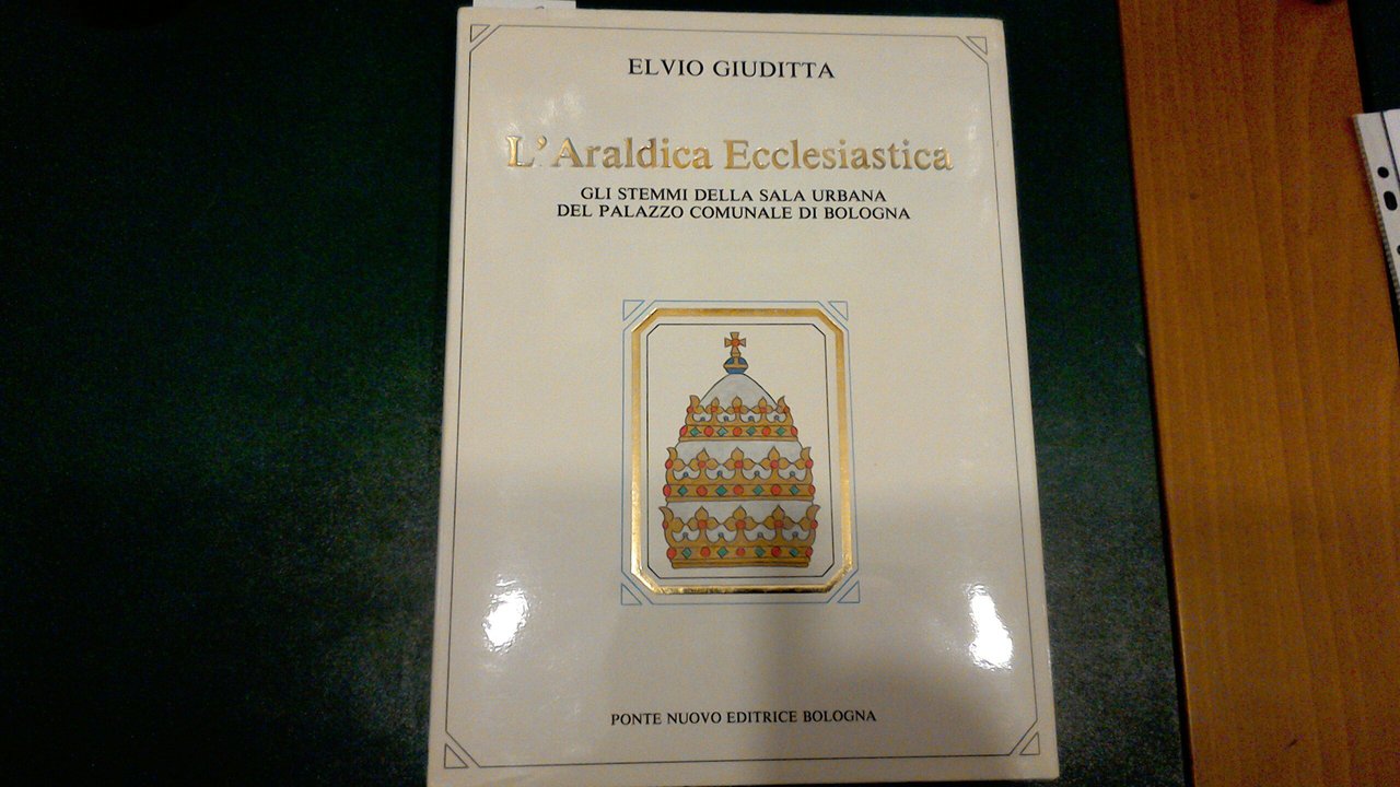 L'araldica ecclesiastica - gli stemmi della Sala Urbana del Palazzo …