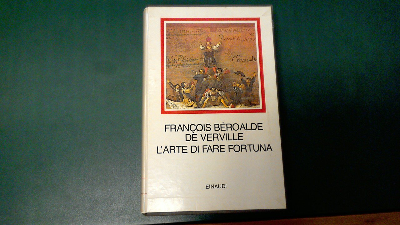 L'arte di fare fortuna
