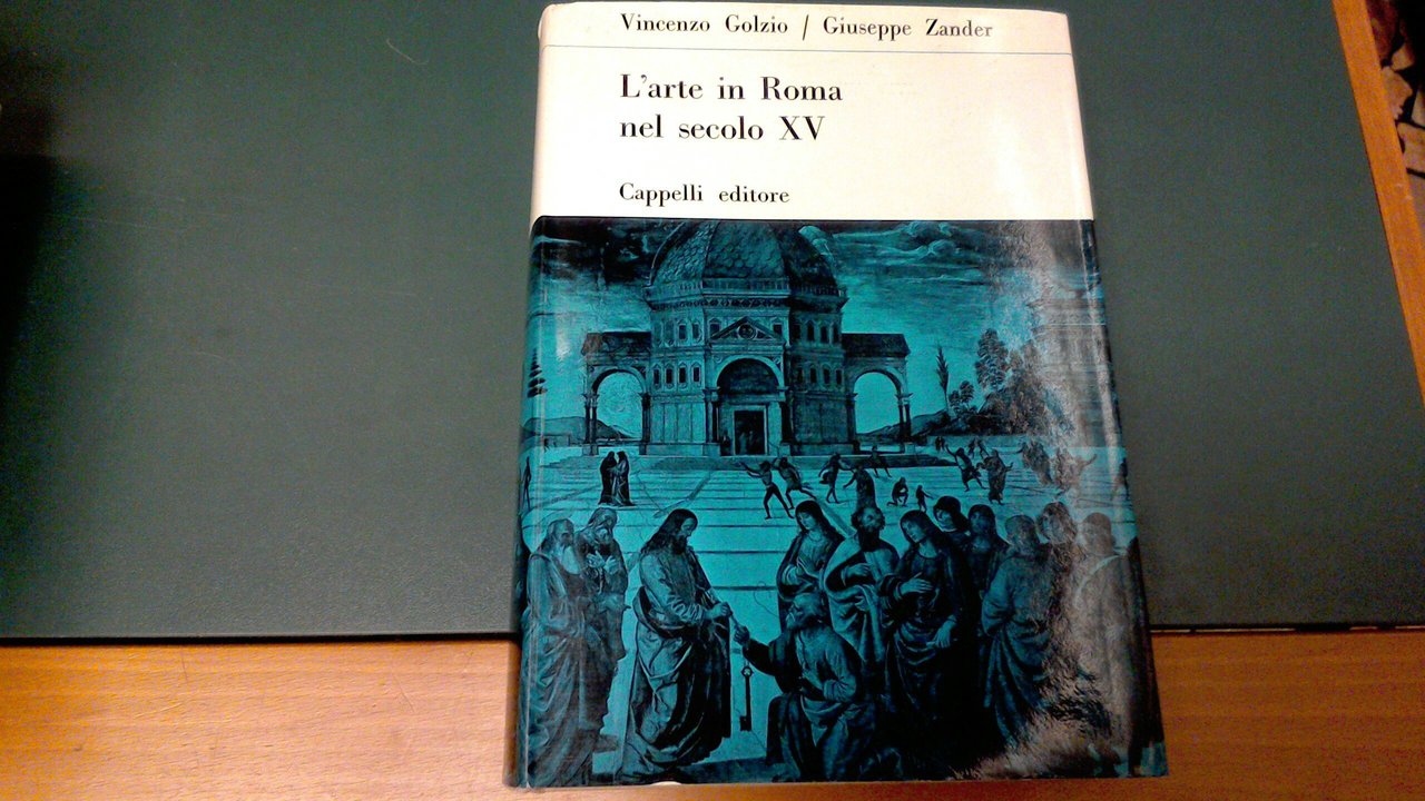 L'arte in Roma nel secolo XV