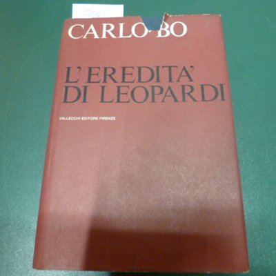 L'eredità di Leopardi e altri saggi