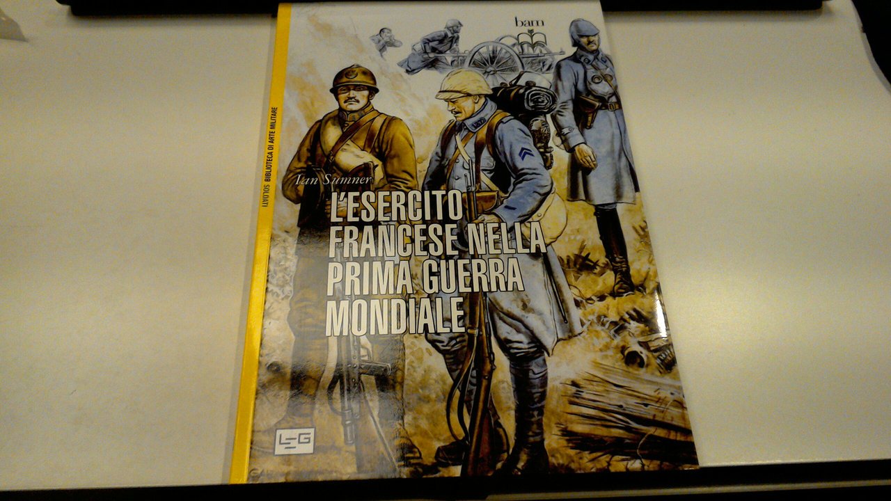 L'esercito francese nella Prima Guerra Mondiale