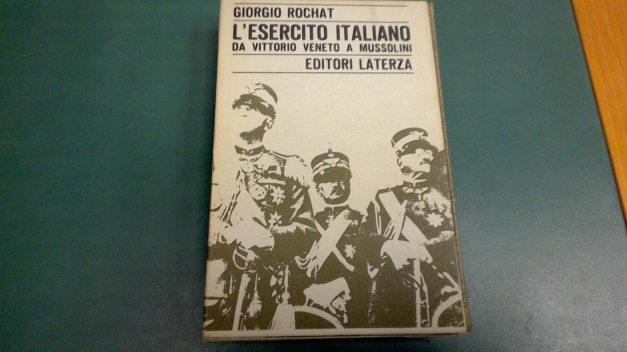 L'esercito italiano da Vittorio Veneto a Mussolini ( 1919-1925 )