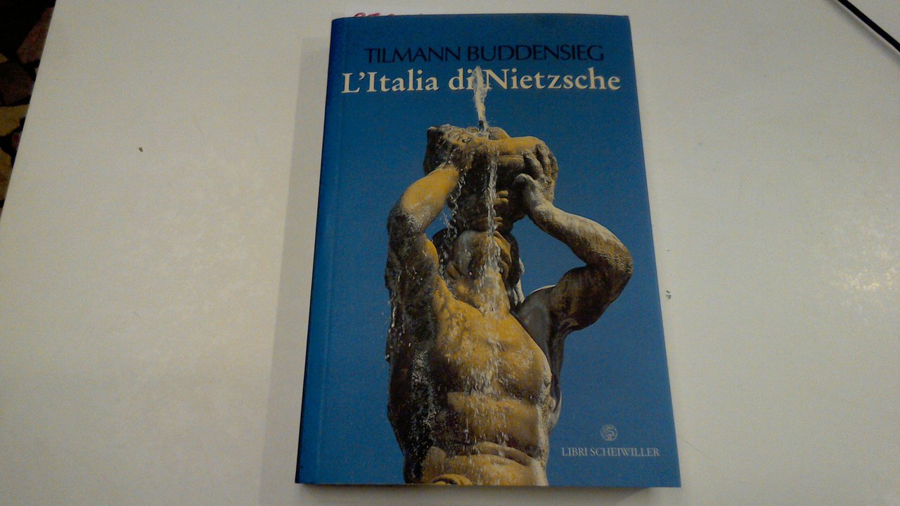 L'Italia di Nietzsche
