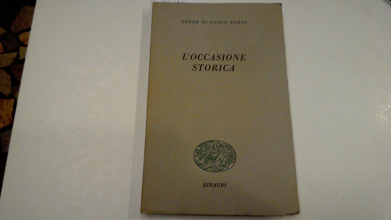 L'occasione storica