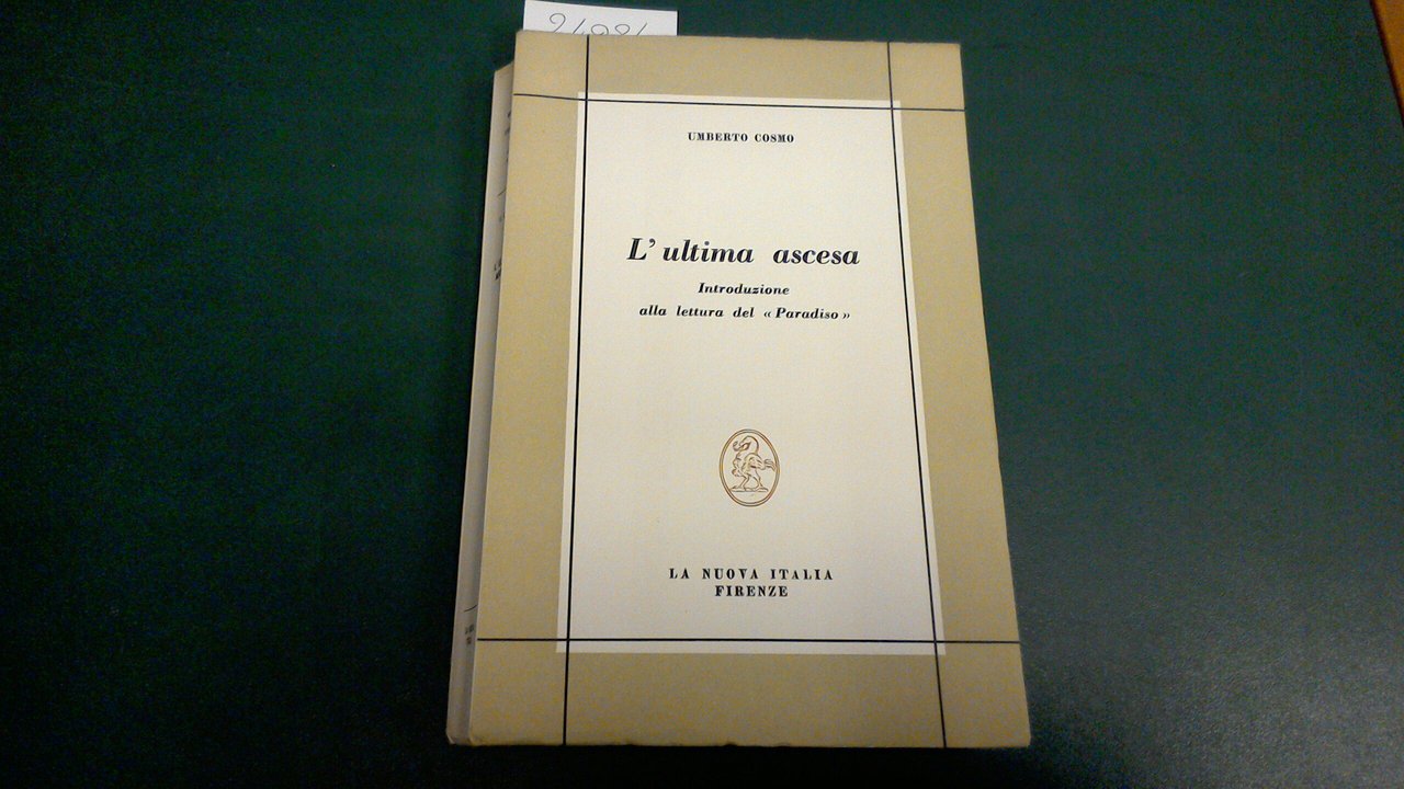 L'ultima ascesa - introduzione alla lettura del "Paradiso"