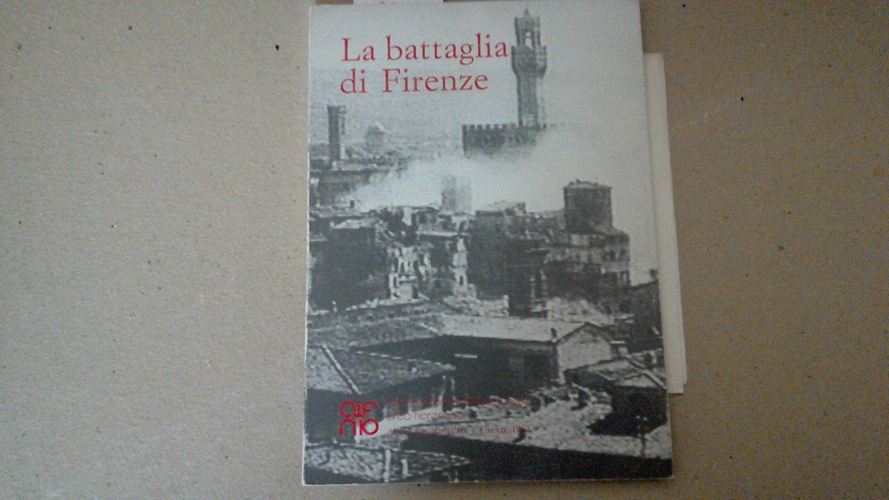 La battaglia di Firenze