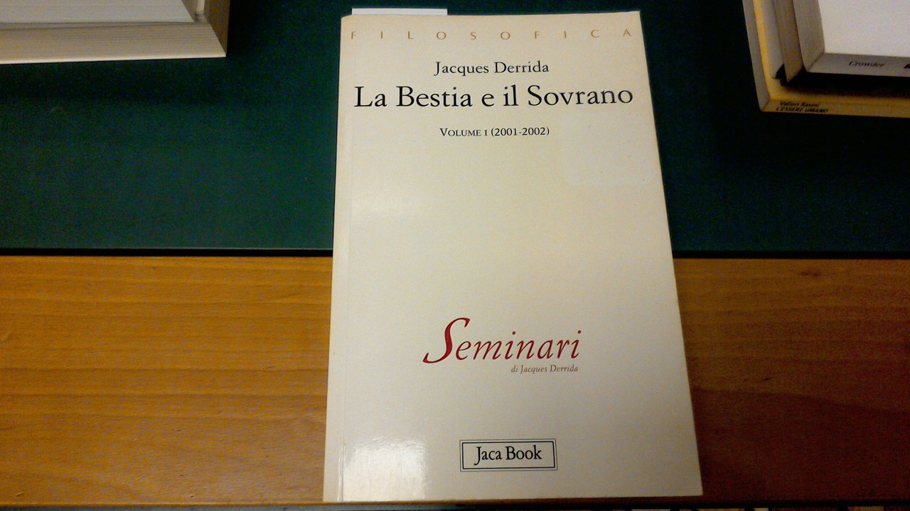 La Bestia e il Sovrano - volume 1 ( 2001-2002 …