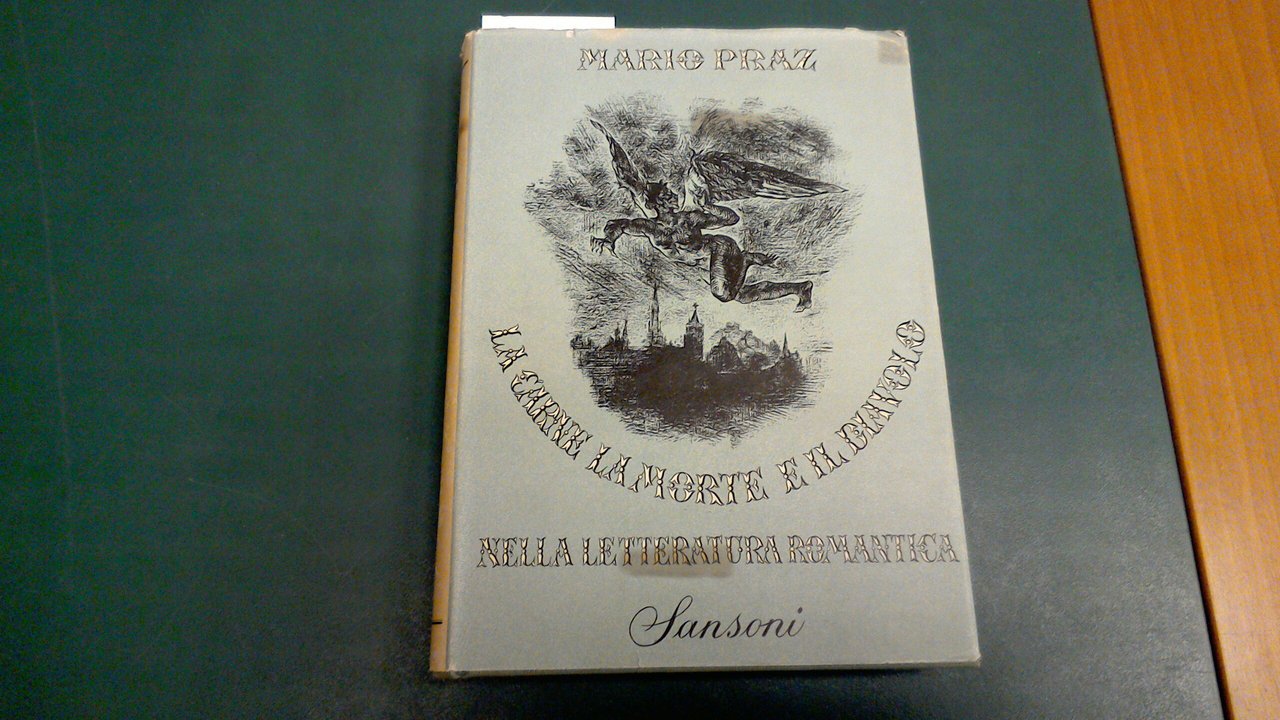 La carne, la morte e il diavolo nella letteratura romantica