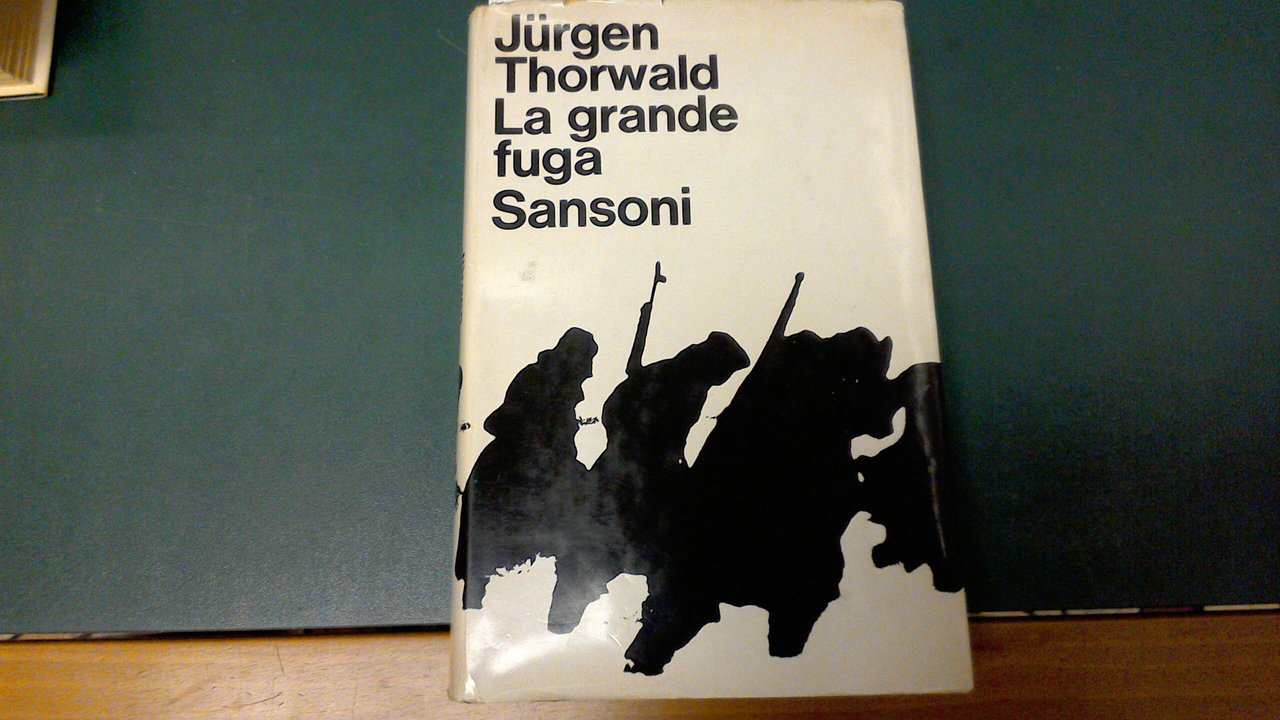 La grande fuga
