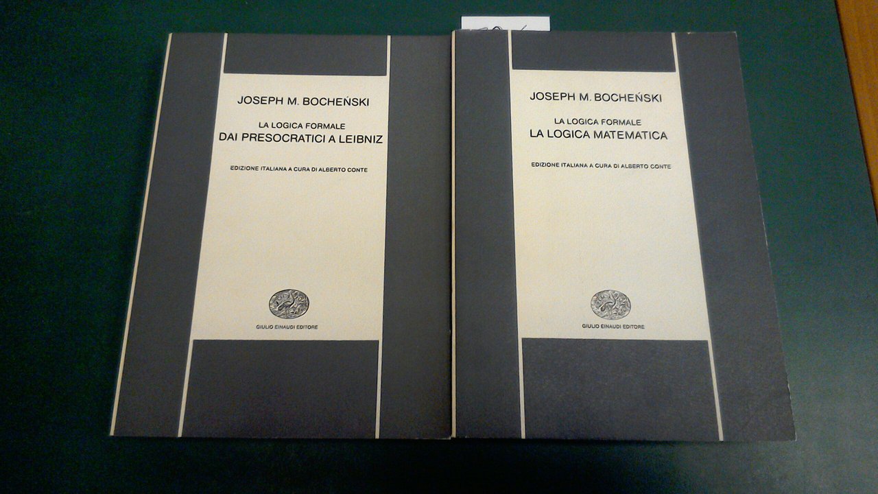 La logica formale ( 2 volumi )