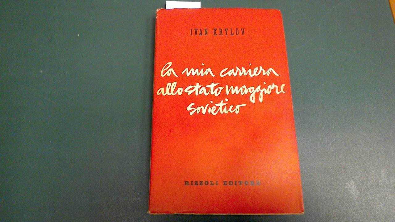 La mia carriera allo Stato Maggiore sovietico