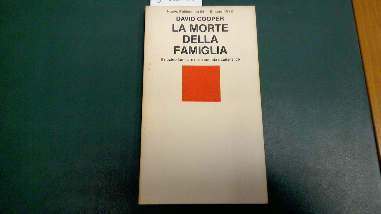 La morte della famiglia - il nucleo familiare nella società …