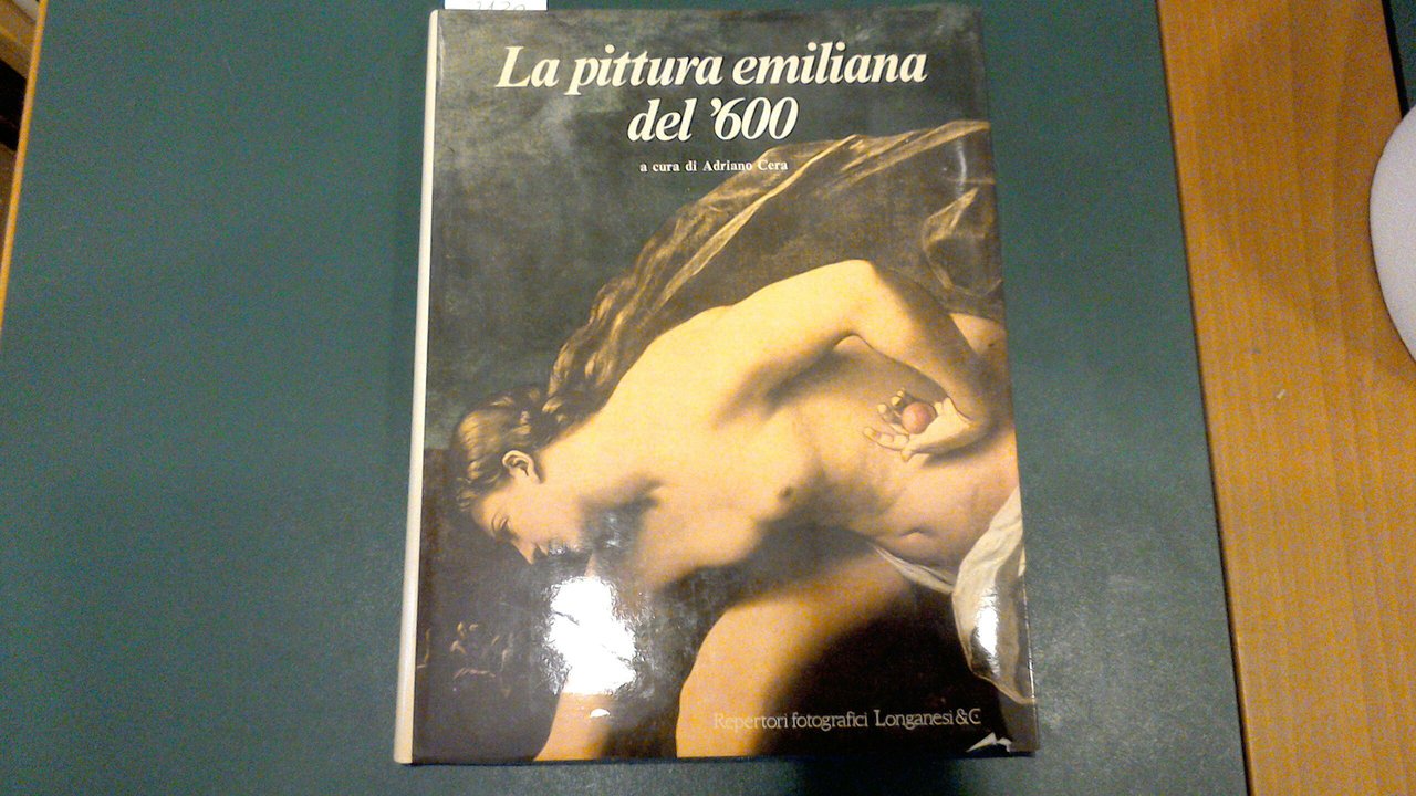 La pittura emiliana del '600