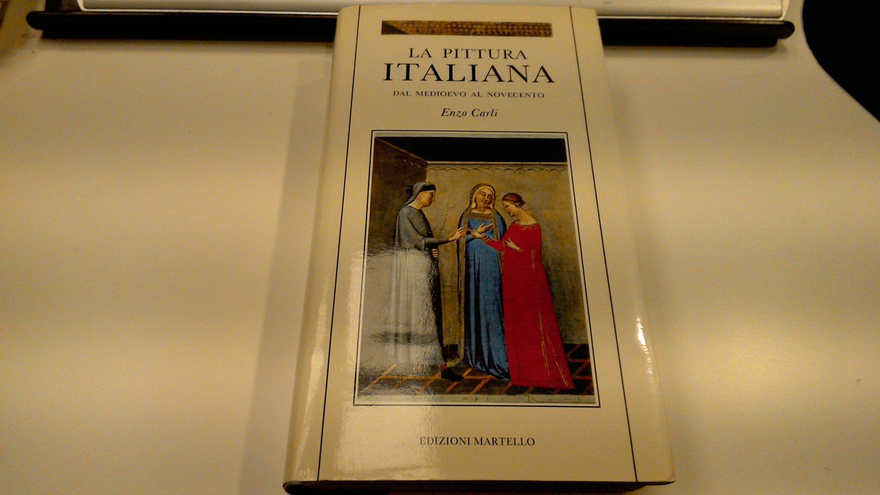 La pittura italiana dal Medioevo al Novecento