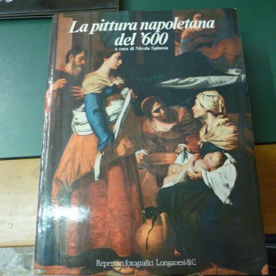 La pittura napoletana del '600