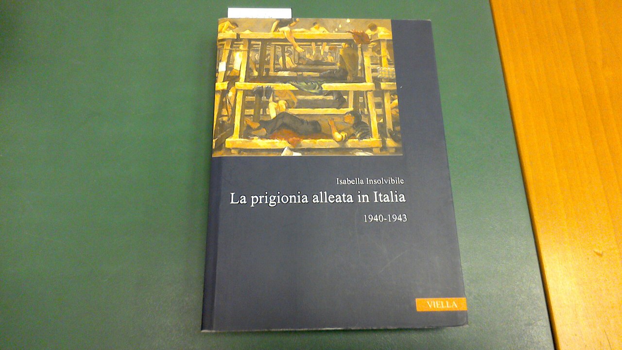 La prigionia alleata in Italia 1940-1943