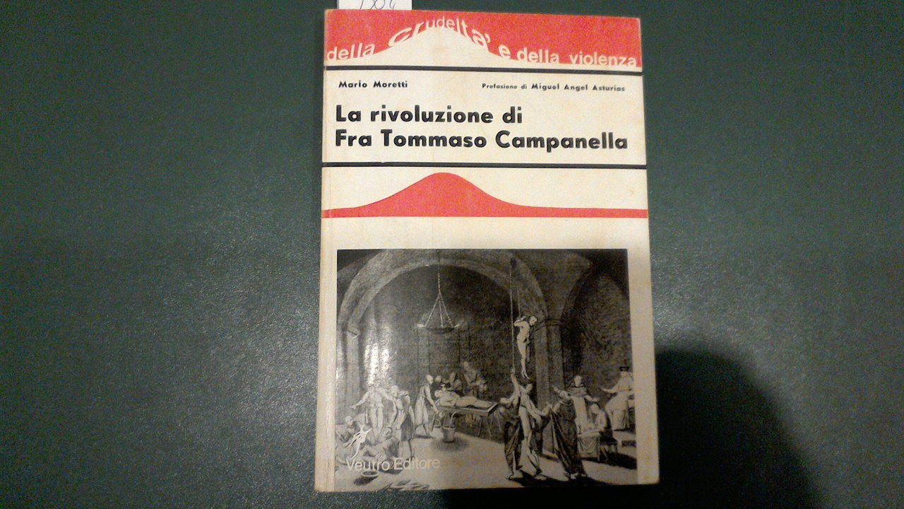 La rivoluzione di Fra Tommaso Campanella