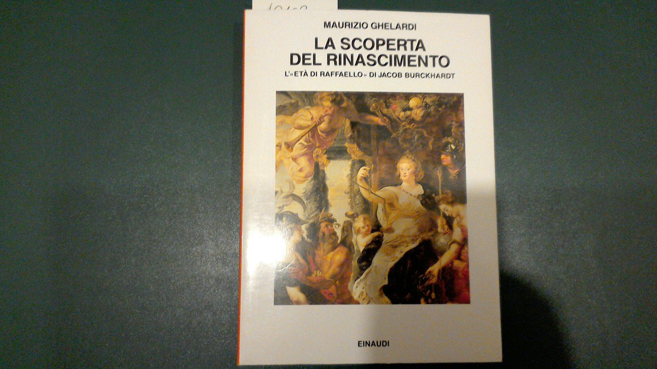 La scoperta del Rinascimento - l'età di Raffaello di Jacob …