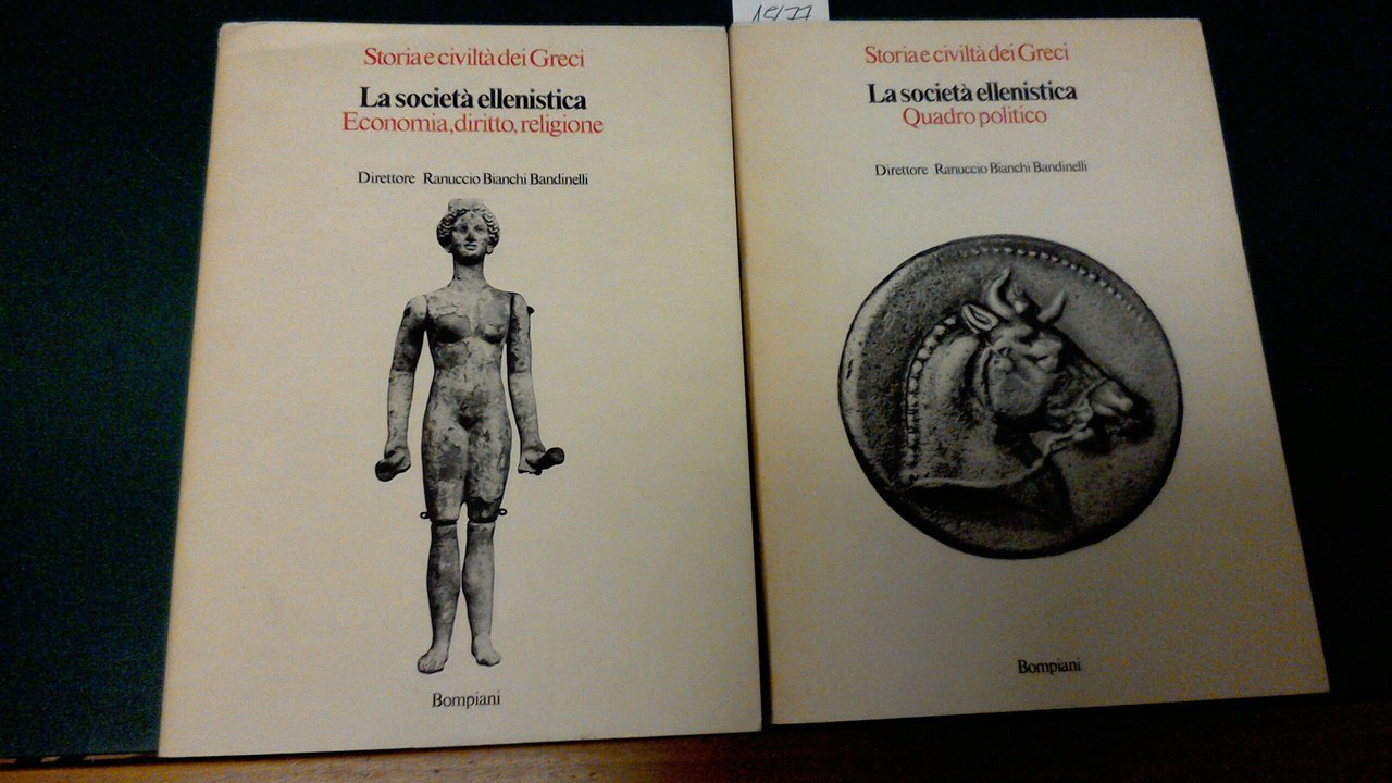 La società ellenistica ( 2 volumi )