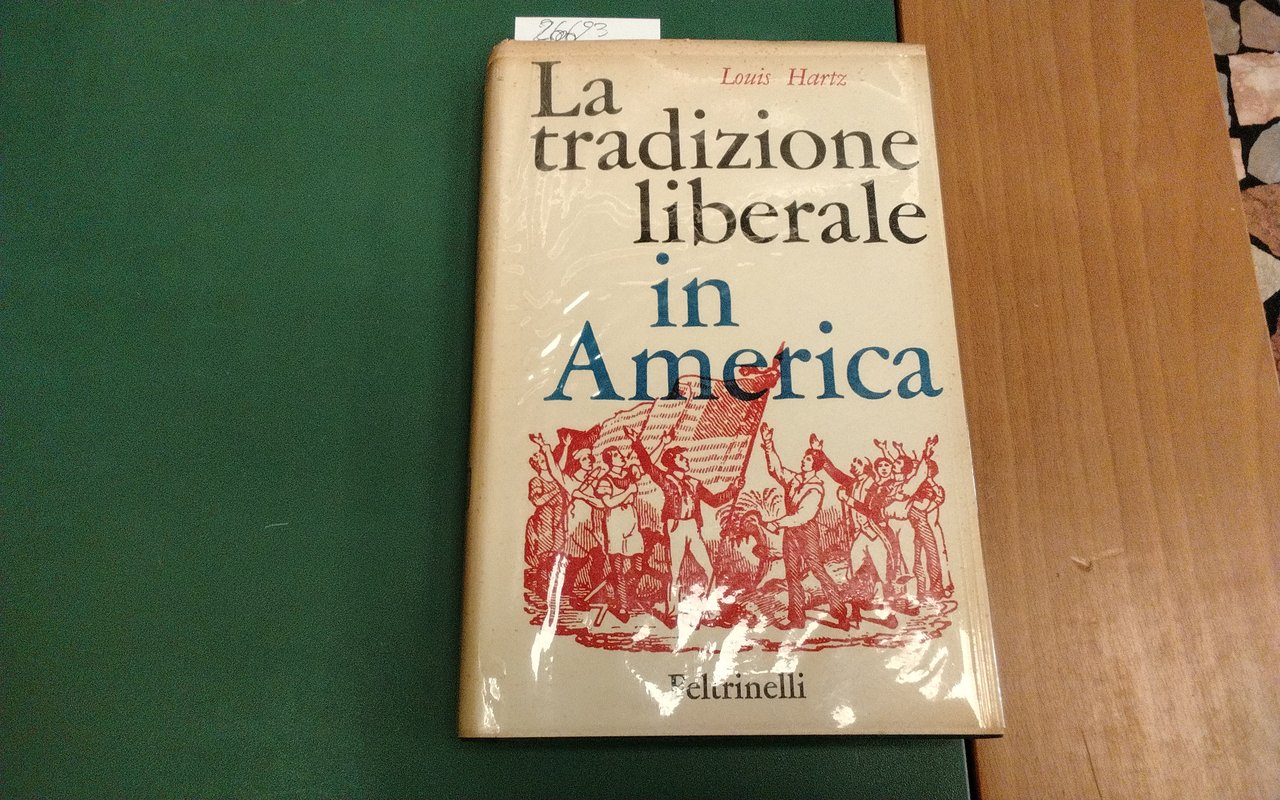 La tradizione liberale in America - interpretazione del pensiero politico … | Immagine principale