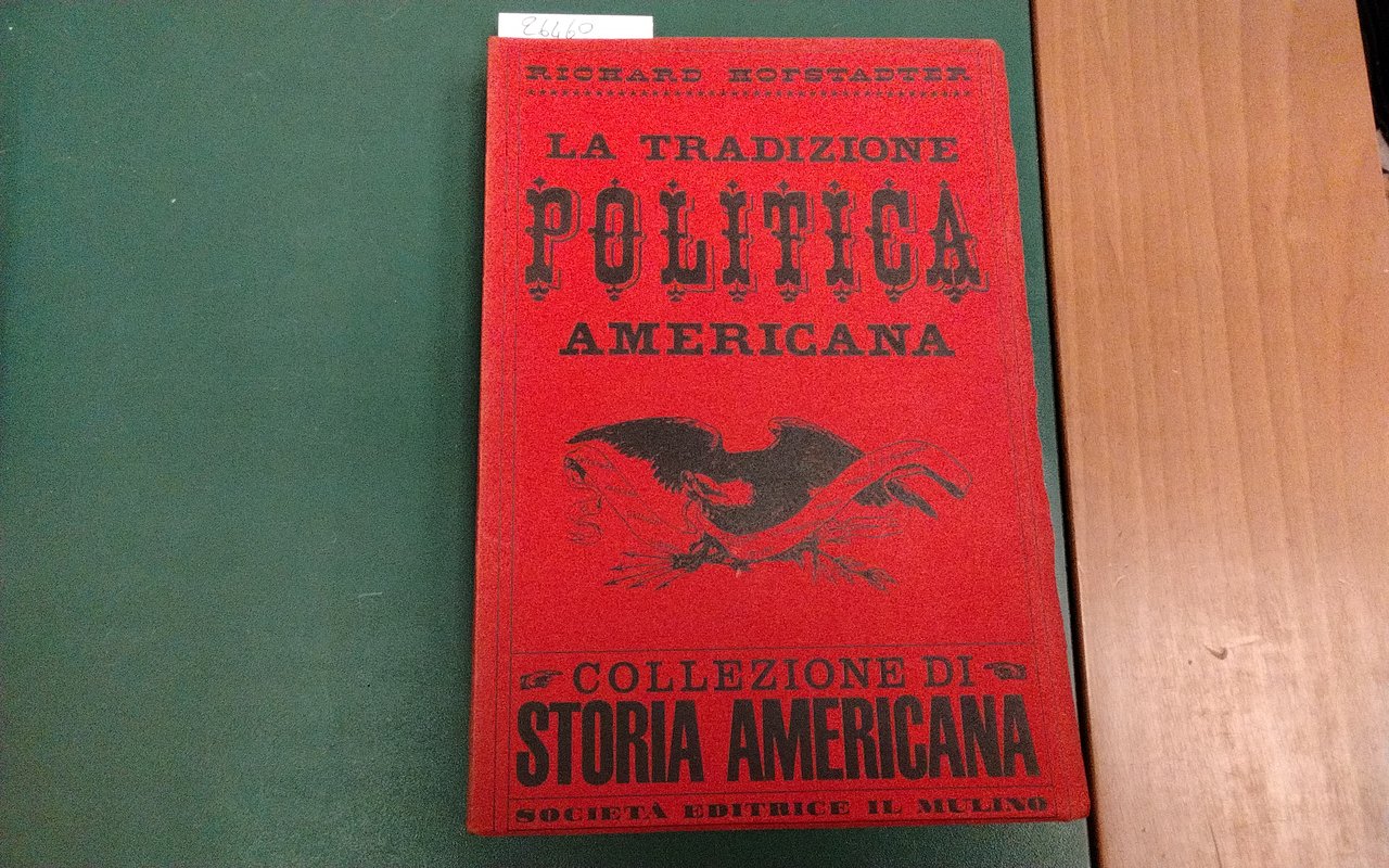 La tradizione politica americana