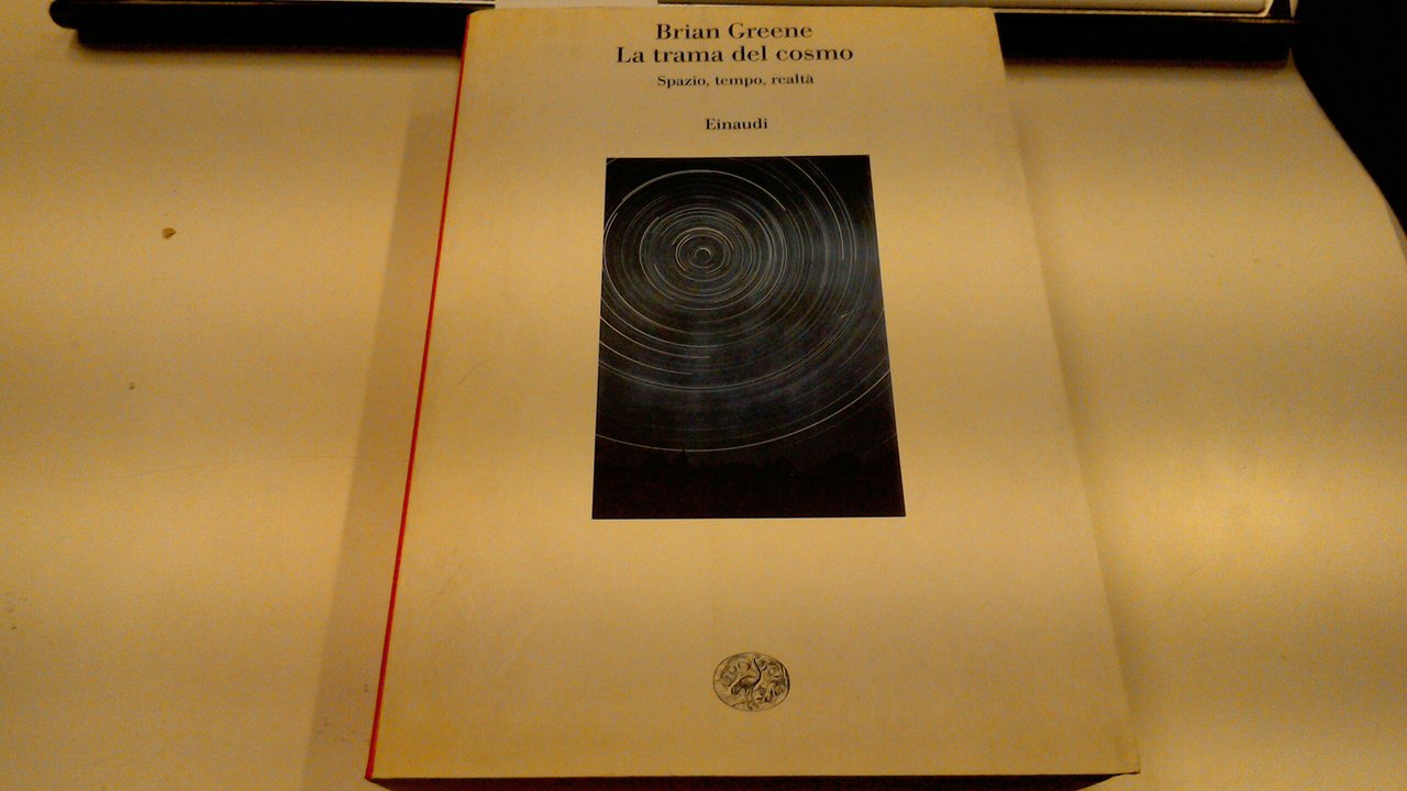 La trama del cosmo - spazio, tempo, realtà