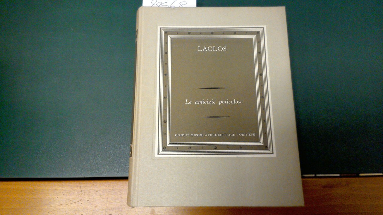 Le amicizie pericolose