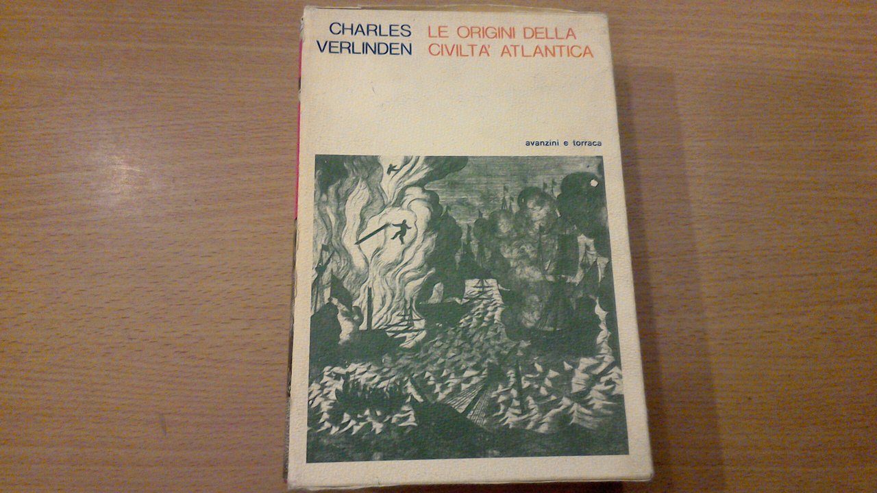 Le origini della civiltà atlantica