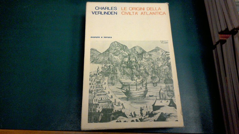 Le origini della civiltà atlantica