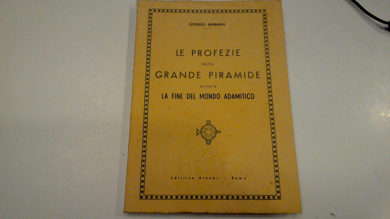 Le profezie della grande piramide ovvero la fine del mondo …