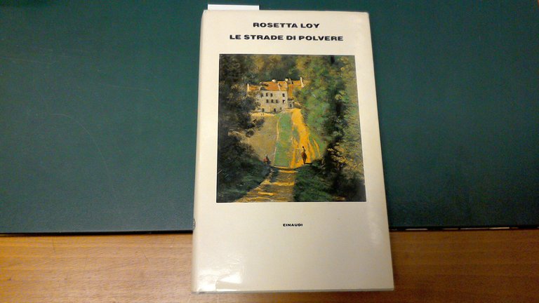 Le strade di polvere